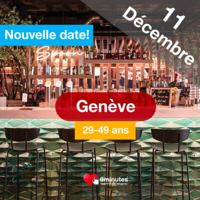 Speed Dating 29-49ans à Genève – 11 décembre 2024